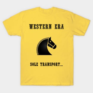 Western Slogan - Sole Transport T-Shirt